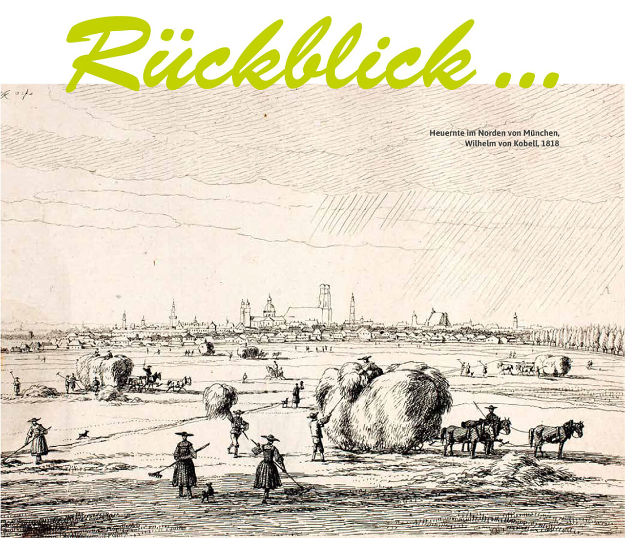 Rückblick mit Bild Heuernte im Norden von München, Wilhelm von Kobell, 1818